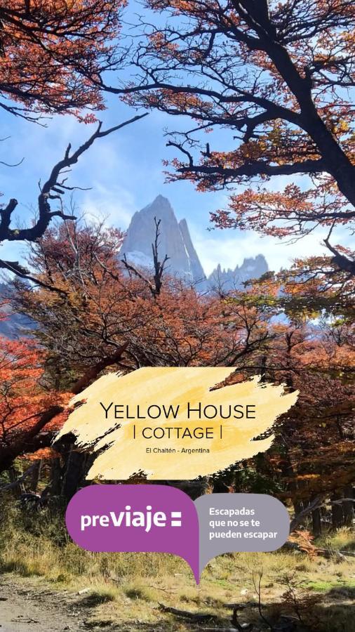 Yellow House Cottage El Chaltén Exterior foto